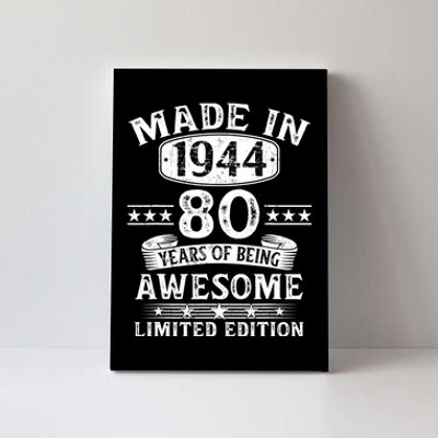 Made In 1944 80 Years Old Gifts 80th Birthday Gift Canvas