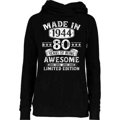 Made In 1944 80 Years Old Gifts 80th Birthday Gift Womens Funnel Neck Pullover Hood