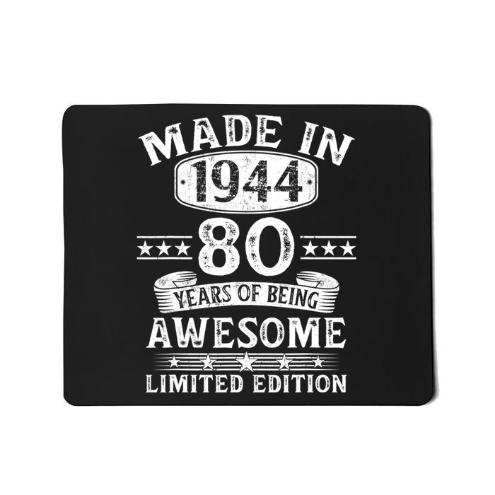 Made In 1944 80 Years Old Gifts 80th Birthday Gift Mousepad