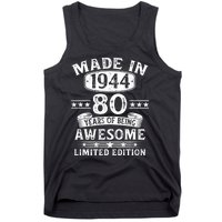 Made In 1944 80 Years Old Gifts 80th Birthday Gift Tank Top