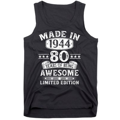 Made In 1944 80 Years Old Gifts 80th Birthday Gift Tank Top