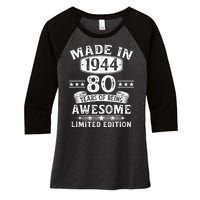 Made In 1944 80 Years Old Gifts 80th Birthday Gift Women's Tri-Blend 3/4-Sleeve Raglan Shirt