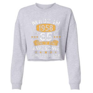 Made In 1958 65 Years Old Gifts 65th Birthday Gift For Cute Cropped Pullover Crew