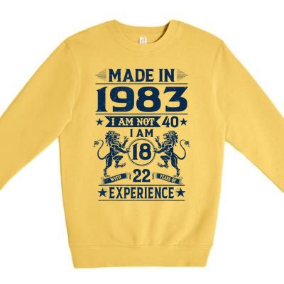 Made In 1983 Im Not 40 Im 18 With 22 Years Old Birthday Premium Crewneck Sweatshirt