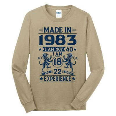 Made In 1983 Im Not 40 Im 18 With 22 Years Old Birthday Tall Long Sleeve T-Shirt