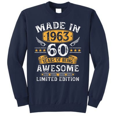 Made In 1963 60 Years Old Gifts 60th Birthday Gift For Tall Sweatshirt