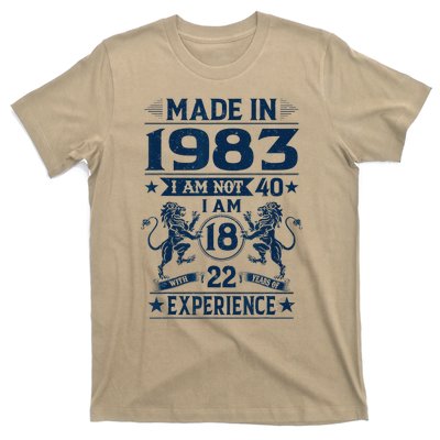 Made In 1983 Im Not 40 Im 18 With 22 Years Old Birthday T-Shirt