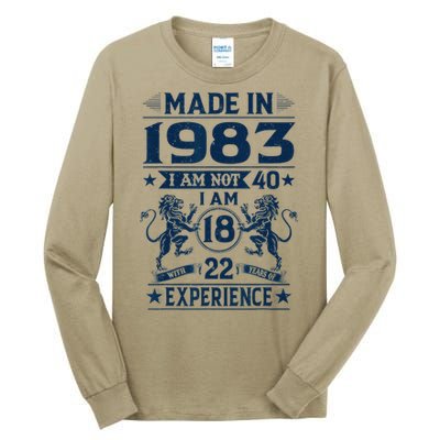 Made In 1983 Im Not 40 Im 18 With 22 Years Old Birthday Tall Long Sleeve T-Shirt