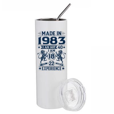 Made In 1983 Im Not 40 Im 18 With 22 Years Old Birthday Stainless Steel Tumbler