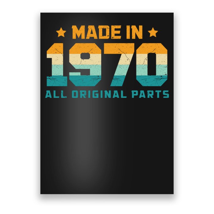 Made In 1970 All Original Parts Birth Year Typography Poster