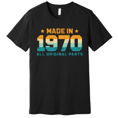 Made In 1970 All Original Parts Birth Year Typography Premium T-Shirt