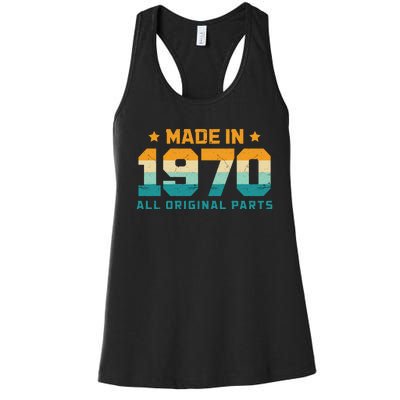 Made In 1970 All Original Parts Birth Year Typography Women's Racerback Tank