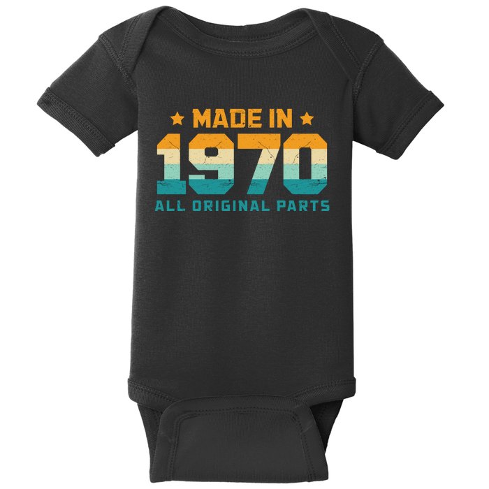 Made In 1970 All Original Parts Birth Year Typography Baby Bodysuit