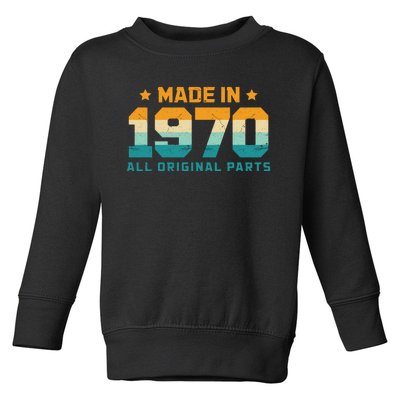 Made In 1970 All Original Parts Birth Year Typography Toddler Sweatshirt