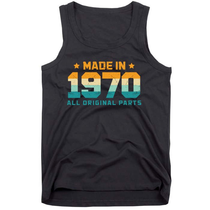 Made In 1970 All Original Parts Birth Year Typography Tank Top