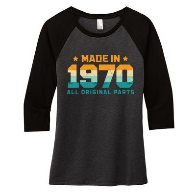 Made In 1970 All Original Parts Birth Year Typography Women's Tri-Blend 3/4-Sleeve Raglan Shirt