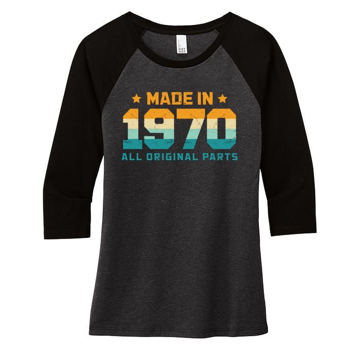 Made In 1970 All Original Parts Birth Year Typography Women's Tri-Blend 3/4-Sleeve Raglan Shirt