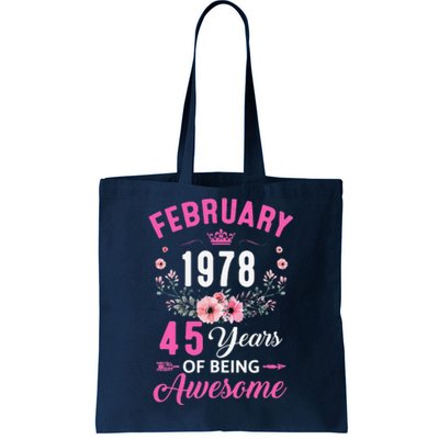 Made In 1978 45 Years Old February 45Th Birthday Women Tote Bag