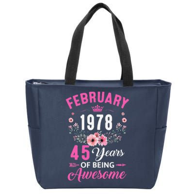 Made In 1978 45 Years Old February 45Th Birthday Women Zip Tote Bag