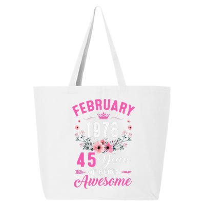 Made In 1978 45 Years Old February 45Th Birthday Women 25L Jumbo Tote