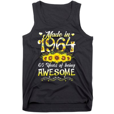 Made In 1964 Sunflower 60th Bday 60 Years Of Being Awesome Tank Top