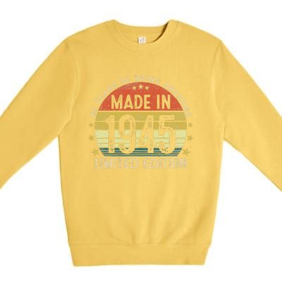 Made In 1945 Limited Edition 80th Birthday 80 Year Old Gifts Premium Crewneck Sweatshirt