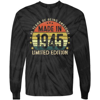 Made In 1945 Limited Edition 80th Birthday 80 Year Old Gifts Tie-Dye Long Sleeve Shirt