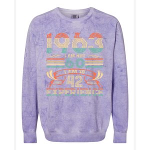 Made In 1963 I Am Not 60 I'm 18 With 42 Year Of Experience Colorblast Crewneck Sweatshirt