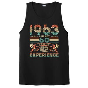 Made In 1963 I Am Not 60 I'm 18 With 42 Year Of Experience PosiCharge Competitor Tank