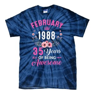 Made In 1988 35 Years Old February 35Th Birthday Women Tie-Dye T-Shirt