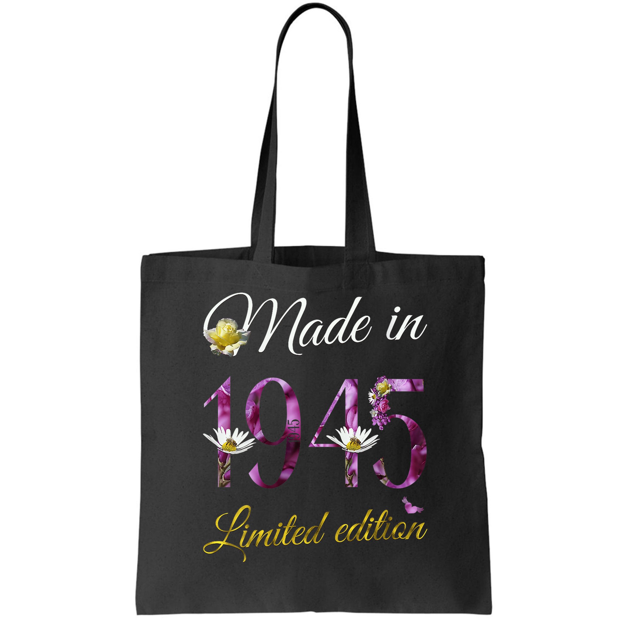 Made In 1945 - 80 Year Old Floral 1945 80th Birthday Bag