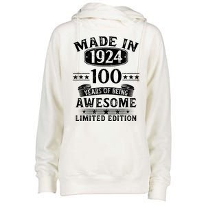 Made In 1924 100 Years Of Being Awesome Limited Edition 100th Birthday Womens Funnel Neck Pullover Hood