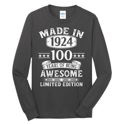 Made In 1924 100 Years Of Being Awesome Limited Edition 100th Birthday Tall Long Sleeve T-Shirt