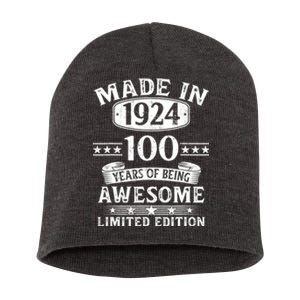 Made In 1924 100 Years Of Being Awesome Limited Edition 100th Birthday Short Acrylic Beanie