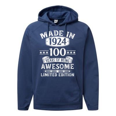 Made In 1924 100 Years Of Being Awesome Limited Edition 100th Birthday Performance Fleece Hoodie