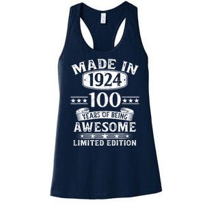 Made In 1924 100 Years Of Being Awesome Limited Edition 100th Birthday Women's Racerback Tank