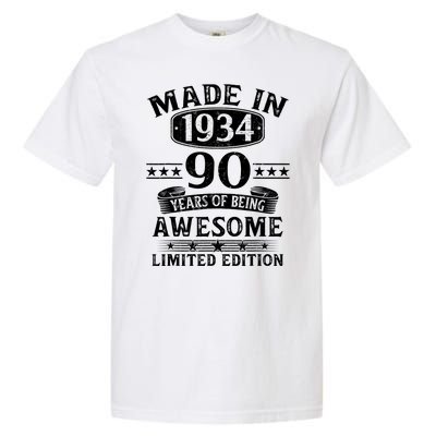 Made In 1934 90 Years Of Being Awesome Limited Edition 90th Birthday Garment-Dyed Heavyweight T-Shirt