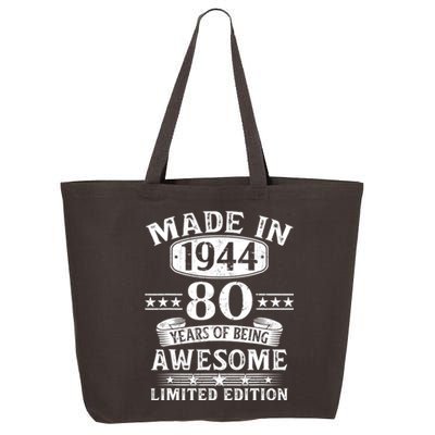 Made In 1944 80 Years Of Being Awesome Limited Edition 80th Birthday 25L Jumbo Tote