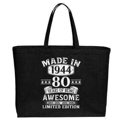 Made In 1944 80 Years Of Being Awesome Limited Edition 80th Birthday Cotton Canvas Jumbo Tote