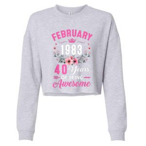 Made In 1983 40 Years Old February 40Th Birthday Cropped Pullover Crew