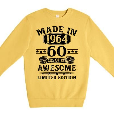 Made In 1964 60 Years Of Being Awesome Limited Edition 60th Birthday Premium Crewneck Sweatshirt