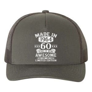 Made In 1964 60 Years Of Being Awesome Limited Edition 60th Birthday Yupoong Adult 5-Panel Trucker Hat