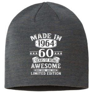 Made In 1964 60 Years Of Being Awesome Limited Edition 60th Birthday Sustainable Beanie