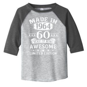 Made In 1964 60 Years Of Being Awesome Limited Edition 60th Birthday Toddler Fine Jersey T-Shirt