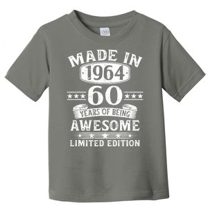 Made In 1964 60 Years Of Being Awesome Limited Edition 60th Birthday Toddler T-Shirt