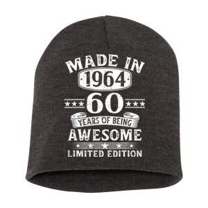 Made In 1964 60 Years Of Being Awesome Limited Edition 60th Birthday Short Acrylic Beanie