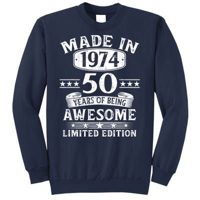 Made In 1974 50 Years Of Being Awesome Limited Edition 50th Birthday Sweatshirt