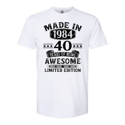 Made In 1984 40 Years Of Being Awesome Limited Edition 40th Birthday Softstyle® CVC T-Shirt