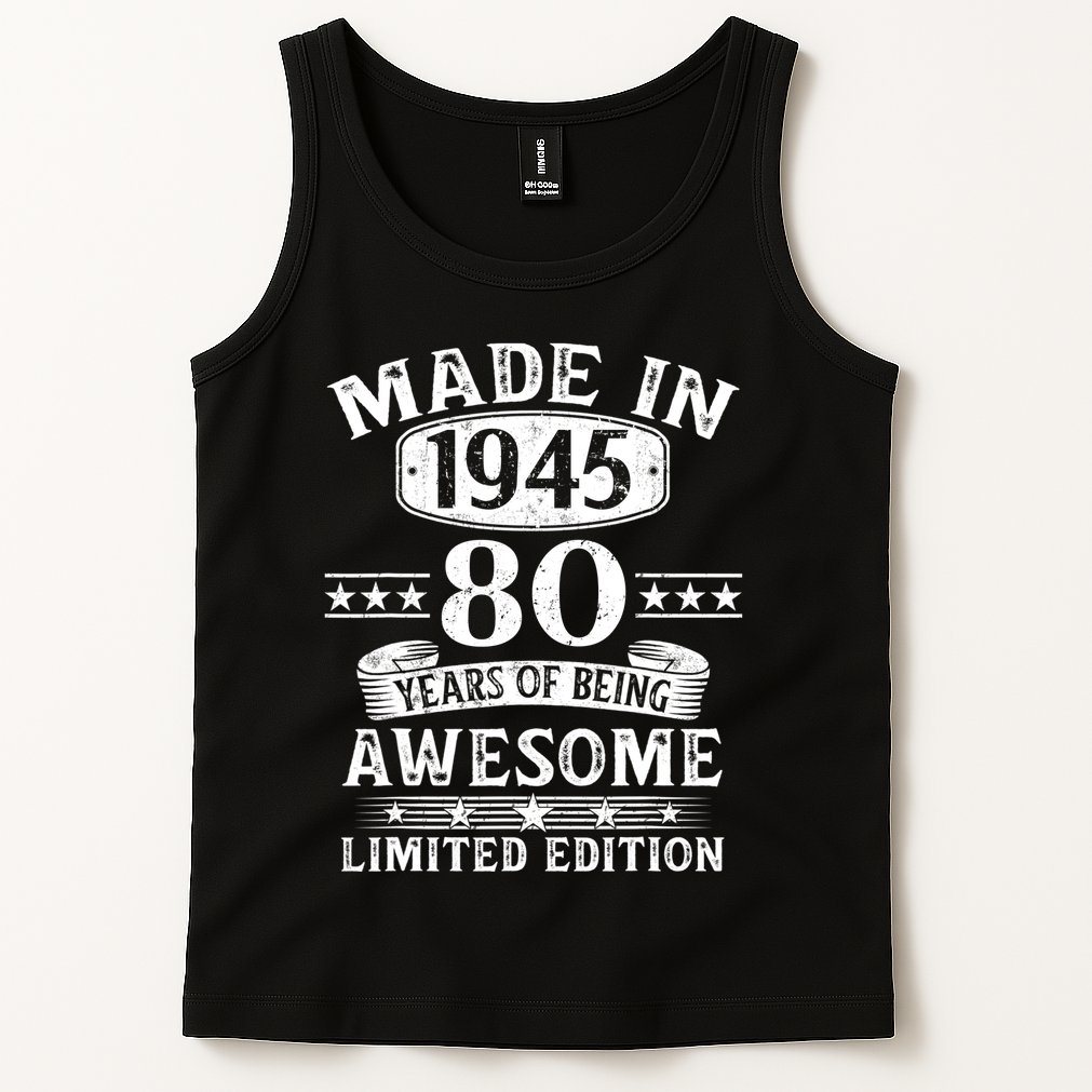 Made In 1945 80 Years Old Gifts 80th Birthday Gift Tank Top