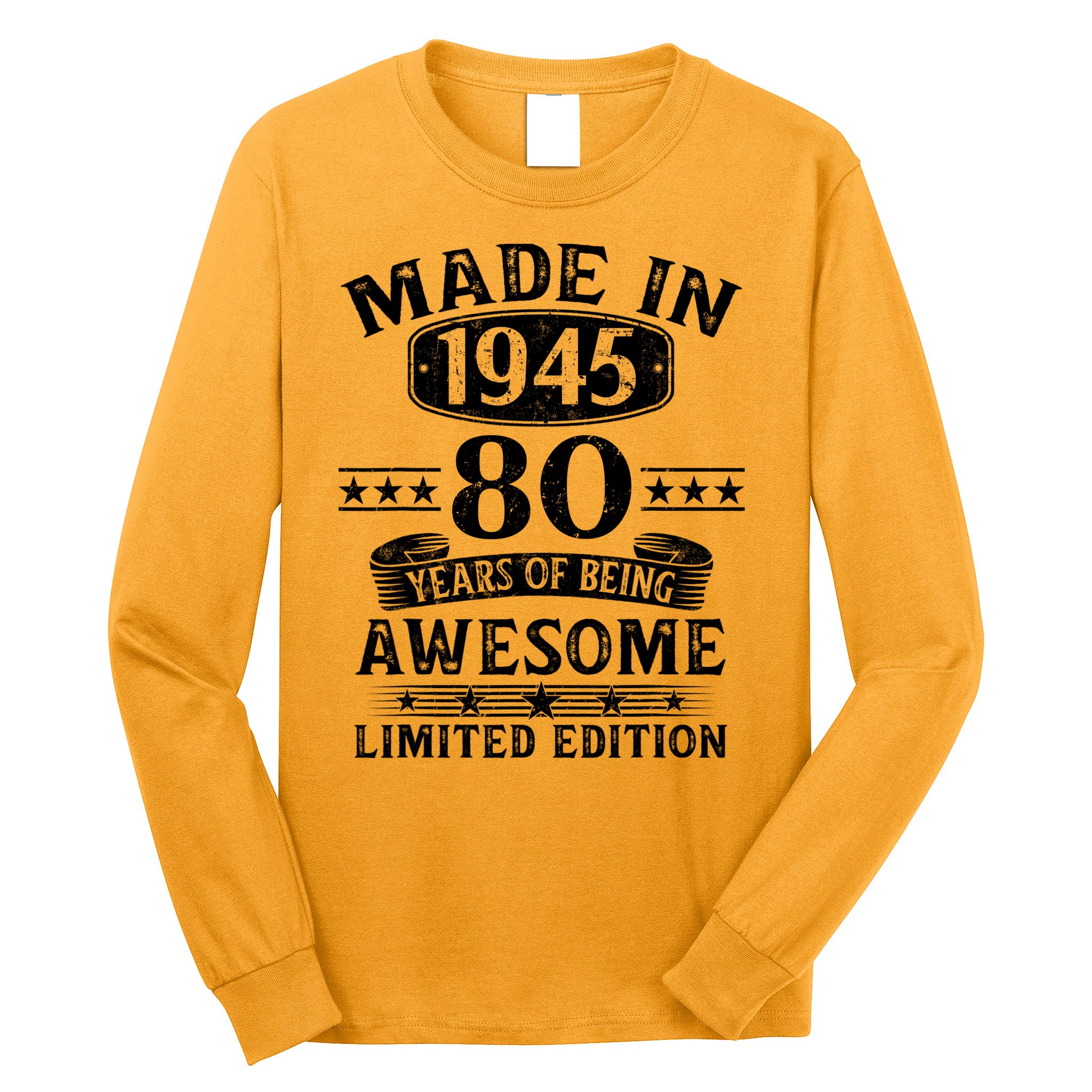 Made In 1945 80 Years Old Gifts 80th Birthday Gift Long Sleeve Shirt